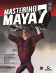 MASTERING MAYA 7