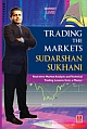 Trading the Markets with Sudarshan Sukhani