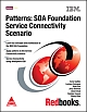  Patterns: SOA Foundation Service Connectivity Scenario