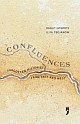 Confluences: Forgotten Histories from East and West