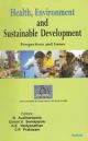 Health Environment and Sustainable Development: Perspectives and Issues