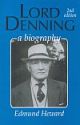 Lord Denning-A Biography, 2nd Edn., (Seventh Indian Reprint)