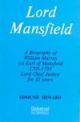 Lord Mansfield-A Biography, (Second Indian Reprint)