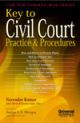 Key to Civil Court Practice & Procedures 