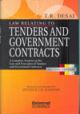 Law Relating to Tenders and Government Contracts, 3rd Edn. 