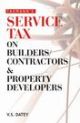 Service Tax on Builders /Contractors & Property Developers