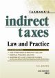 Indirect Taxes Law & Practice