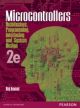 Microcontrollers: Architecture, Programming, Interfacing and System Design, 2/e