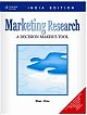 Marketing Research: A Decision Maker`s Tool