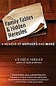 Family Fables and Hidden Heresies: A Memoir of Mothers and More