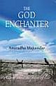 The God Enchanter