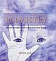 The Complete Illustrated Guide to Palmistry - Discover Yourself through the Ancient Art of Hand Reading 