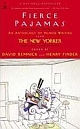 Fierce Pajamas: An Anthology of Humor Writing from the New Yorker (Paperback) 