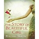 The Story of Beautiful Girl