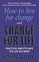 How To Live For Change And Change For Life