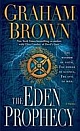 The Eden Prophecy: A Thriller (Paperback) 