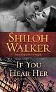 If You Hear Her (Paperback)