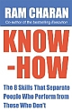 Know-How: The 8 Skills That Separate People Who Perform From Those Who Don`t (Paperback) 