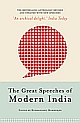 The Great Speeches of Modern India