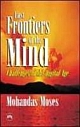 Last Frontiers Of The Mind: Challenges Of The Digital Age (Hardcover) 