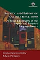 Society and History of Gujarat since 1800: A Select Bibliography of the English and European Language Sources 