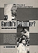 Gandhi`s Prisoner? The Life of Gandhi`s Son Manilal 