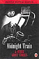 The Midnight Train and Other Ghost Stories, 