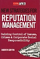 New Strategies for Reputation Management