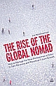 The Rise of the Global Nomad