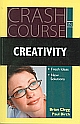 Crash Course In Creativity