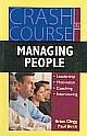 Crash Course In Managing People