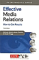 Effective Media Relations How to Get Results, 3/e