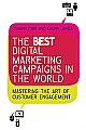 The Best Digital Marketing Campaigns in the 