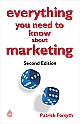 Everything you need to Know about Marketing, 2/e