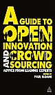 A Guide to Open Innovation & Crowd Sourcing