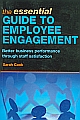 	The Essential Guide to Employee Engagement 