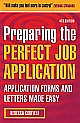 Preparing the Perfect Job Application, 4/e