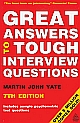 	Great Answers To Tough Interview Questions, 7th edn