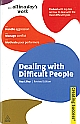 Dealing with Difficult People, Revised Edition 