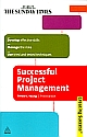 Successful Project Manahement, 3/e