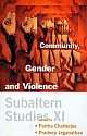 Subaltern Studies XI: Community, Gender and Violence (HB)