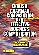 ENGLISH GRAMMAR COMPOSITION AND EFFECTIVE BUSINESS COMMUNICATION