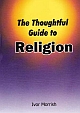 The Thoughtful Guide to Religion