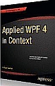 Applied WPF 4 in Context 