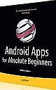 Android Apps for Absolute Beginners