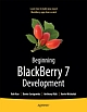 Beginning BlackBerry 7 Development 