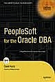 PeopleSoft for the Oracle DBA