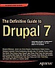 The Definitive Guide to Drupal 7