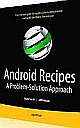 Android Recipes: A Problem-Solution Approach 