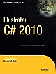 Illustrated C# 2010 